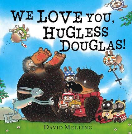 We Love You, Hugless Douglas! - David Melling - ebook