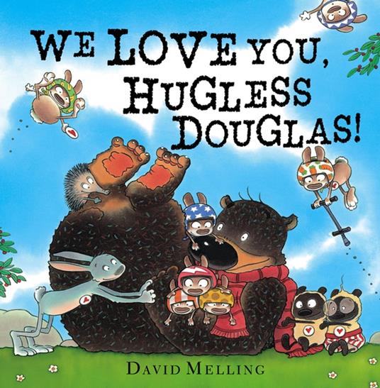 We Love You, Hugless Douglas! - David Melling - ebook