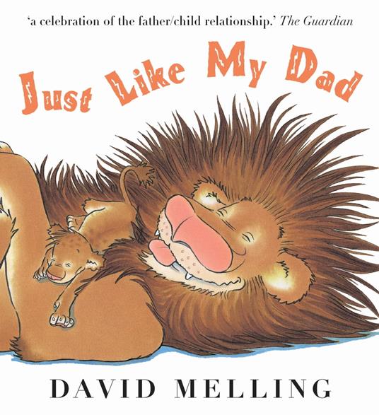 Just Like My Dad - David Melling - ebook