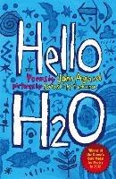 Hello H2O - John Agard - cover