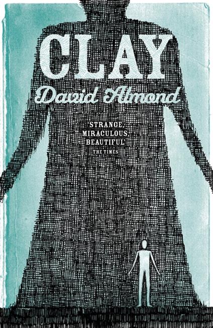 Clay - David Almond - ebook