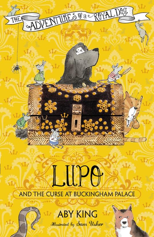 Lupo and the Curse at Buckingham Palace - Aby King - ebook