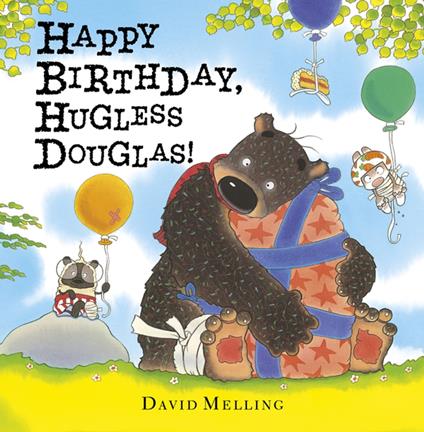 Happy Birthday, Hugless Douglas! - David Melling - ebook
