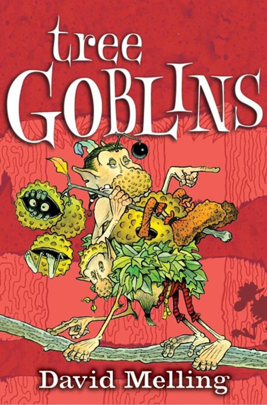Tree Goblins - David Melling - ebook