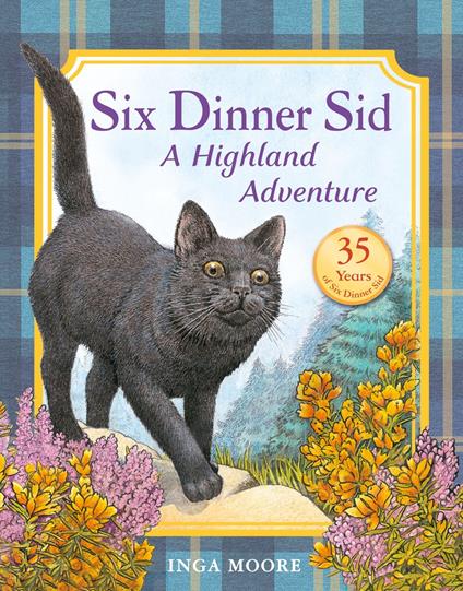 Six Dinner Sid: A Highland Adventure - Inga Moore - ebook