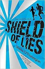 Crystal Run: Shield of Lies: Book 2 - Sheila O'Flanagan - cover