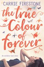 The True Colour of Forever
