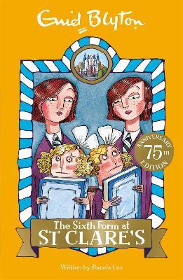 The Sixth Form at St Clare's: Book 9 - Enid Blyton - cover