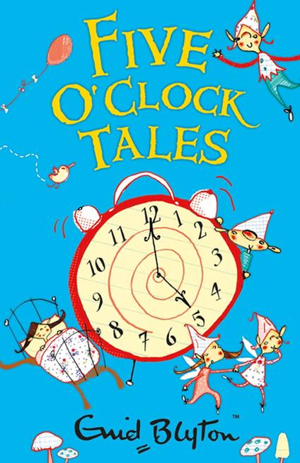 Five O'Clock Tales - Enid Blyton - ebook