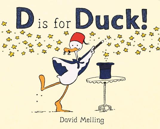 D is for Duck! - David Melling - ebook