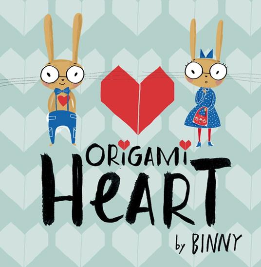 Origami Heart - Binny - ebook