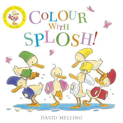 Colour with Splosh! - David Melling - ebook