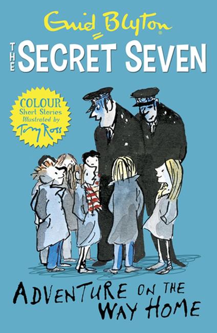Secret Seven Colour Short Stories: Adventure on the Way Home - Enid Blyton,Tony Ross - ebook