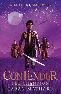 Contender: The Champion: Book 3 - Taran Matharu - cover
