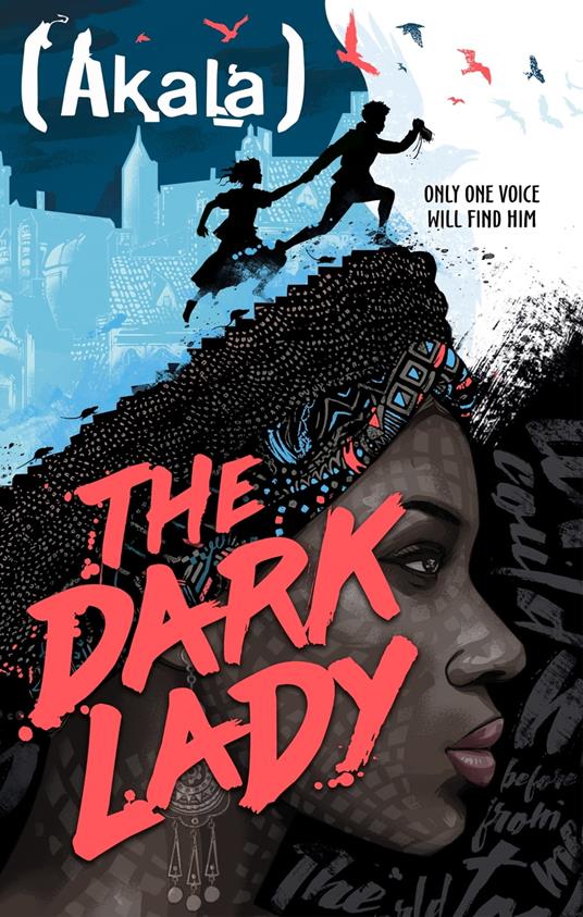 The Dark Lady - Akala - ebook