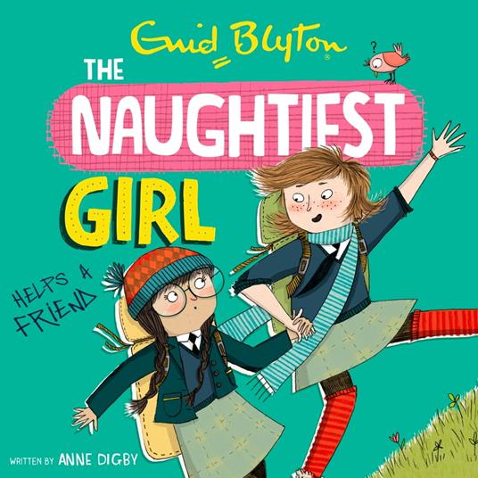 The Naughtiest Girl: Naughtiest Girl Helps A Friend
