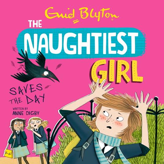 The Naughtiest Girl: Naughtiest Girl Saves The Day