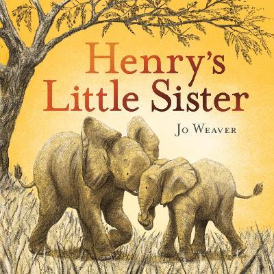 Henry's Little Sister - Jo Weaver - cover