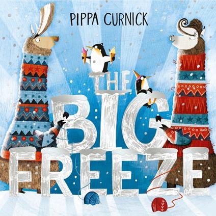 The Big Freeze - Pippa Curnick - ebook