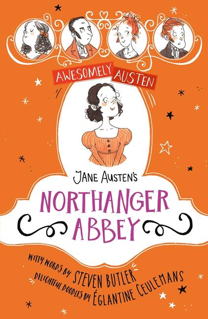 Jane Austen's Northanger Abbey - Jane Austen,Steven Butler,Églantine Ceulemans - ebook