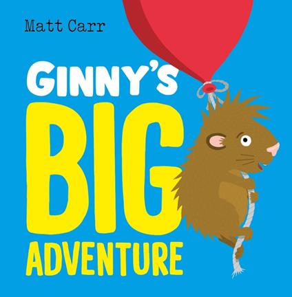 Ginny's Big Adventure - Matt Carr - ebook