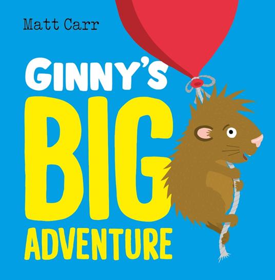 Ginny's Big Adventure - Matt Carr - ebook