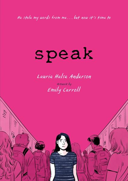 Speak - Halse Anderson Laurie,Emily Carroll - ebook