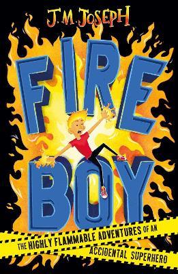Fire Boy: Book 1 - J.M. Joseph - cover