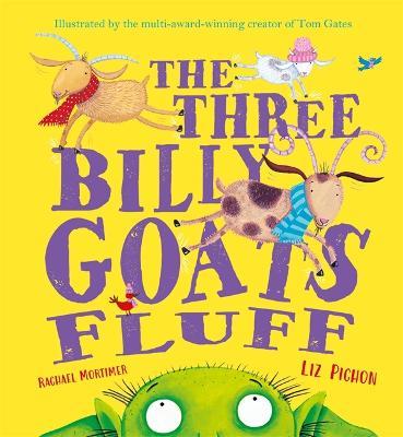 The Three Billy Goats Fluff - Rachael Mortimer - cover
