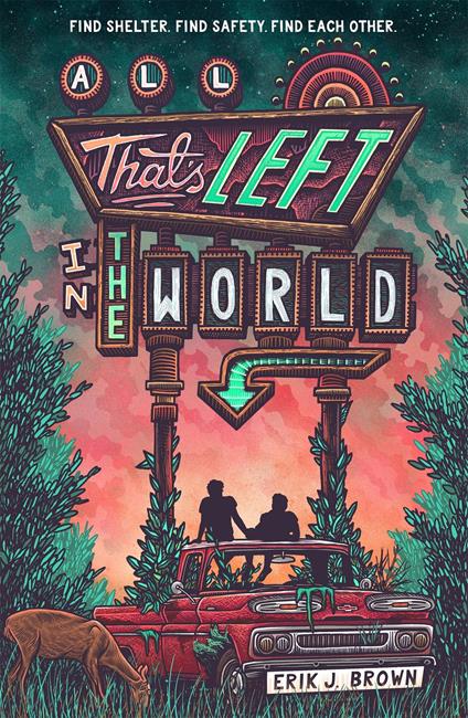 All That's Left in the World - Erik J. Brown - ebook