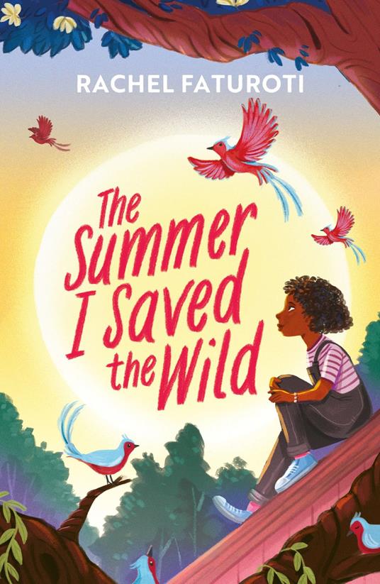 The Summer I Saved the Wild - Rachel Faturoti - ebook