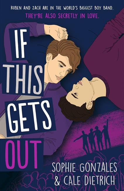 If This Gets Out - Cale Dietrich,Sophie Gonzales - ebook