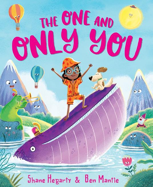 The One and Only You - Shane Hegarty,Ben Mantle - ebook
