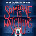 Someone is Watching You