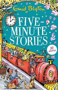 Five-Minute Stories: 30 stories