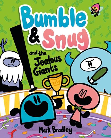Bumble and Snug and the Jealous Giants - Mark Bradley - ebook