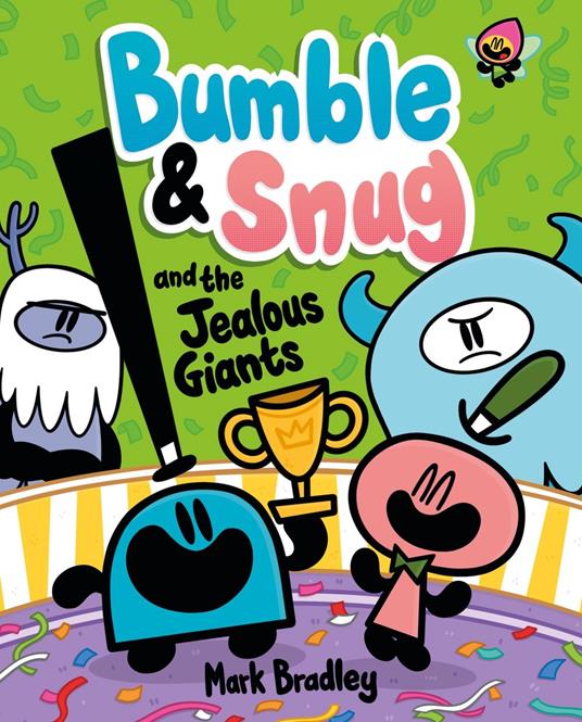 Bumble and Snug and the Jealous Giants - Mark Bradley - ebook
