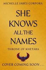 She Knows All the Names