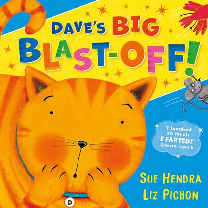 Dave’s Big Blast-Off! - Sue Hendra,Liz Pichon - ebook