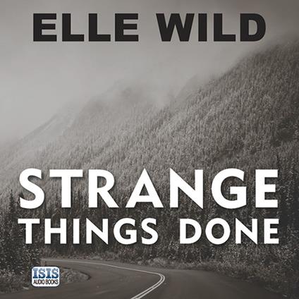 Strange Things Done