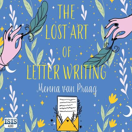 The Lost Art of Letter Writing