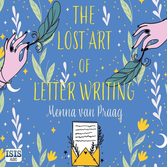 The Lost Art of Letter Writing