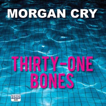 Thirty-One Bones