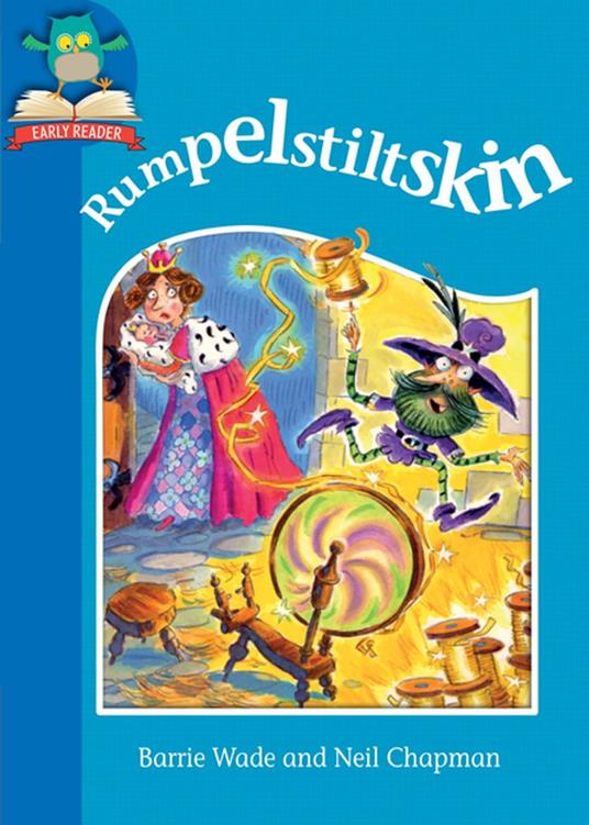 Rumpelstiltskin - Dr Barrie Wade,Neil Chapman - ebook
