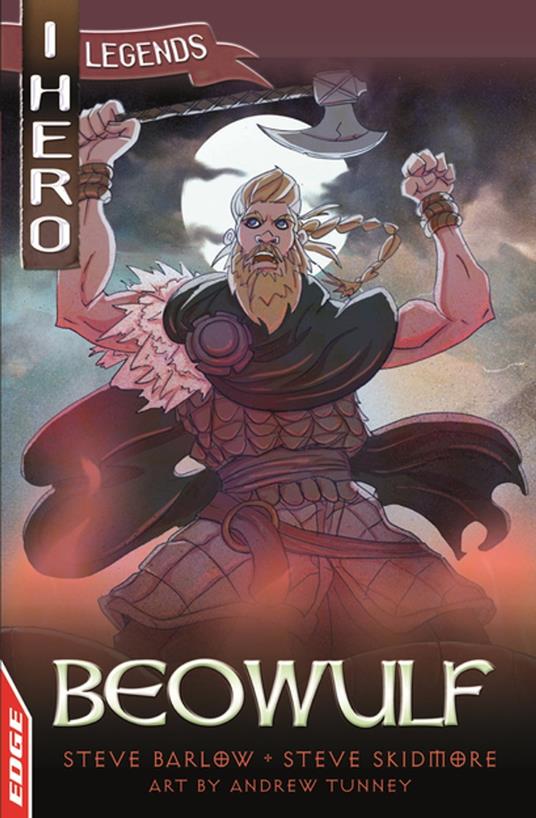 Beowulf - Steve Barlow,Steve Skidmore,Andrew Tunney - ebook