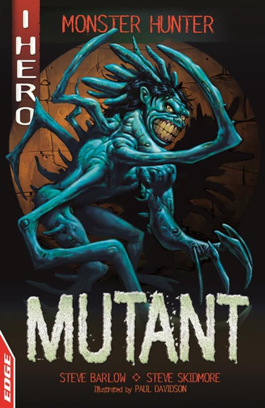 Mutant - Steve Barlow,Steve Skidmore - ebook