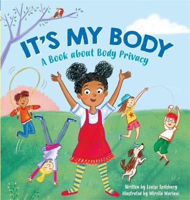 It's My Body: A Book about Body Privacy for Young Children - Victoria Brooker - cover