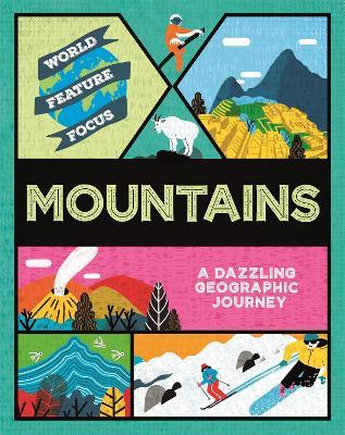 World Feature Focus: Mountains - Rebecca Kahn - cover