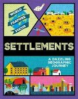 World Feature Focus: Settlements - Rebecca Kahn - cover