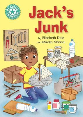 Reading Champion: Jack's Junk: Independent Reading Turquoise 7 - Elizabeth Dale - cover